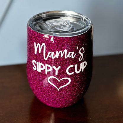 Mama’s sippy cup